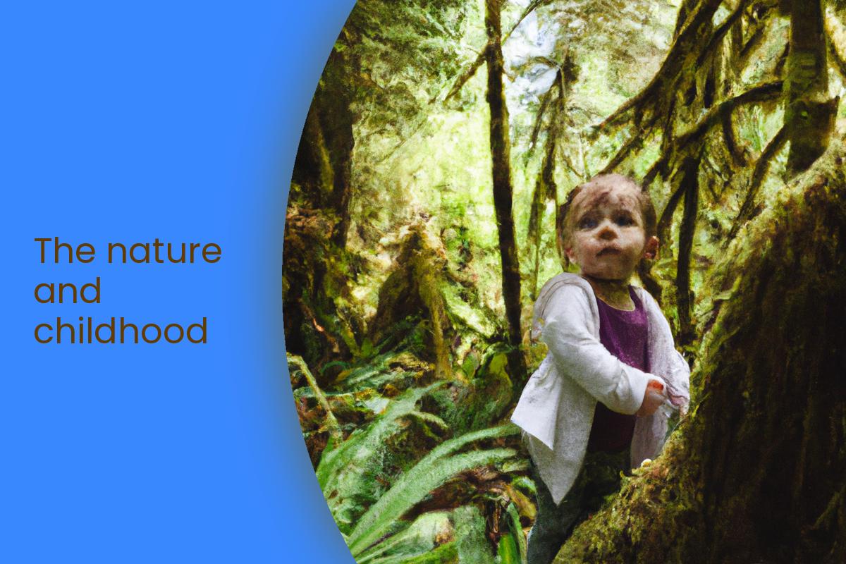 The nature and childhood